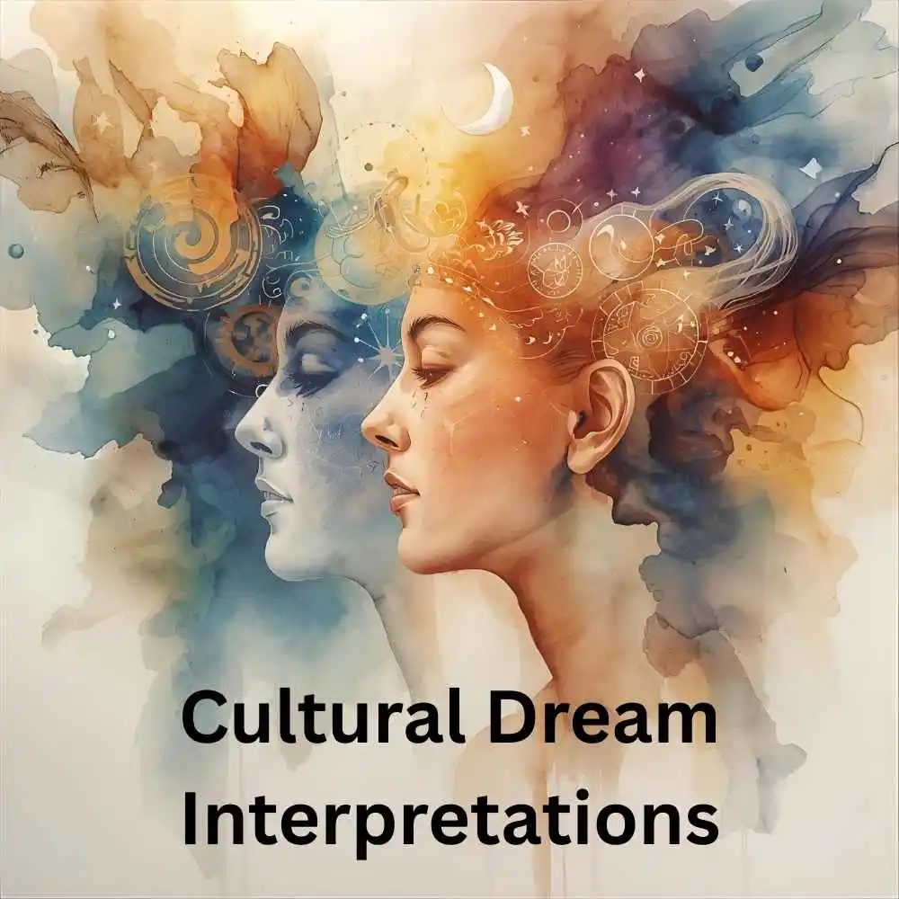 Cultural Dream Interpretations